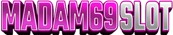 MADAM69SLOT